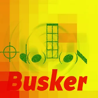 Pieces by Busker