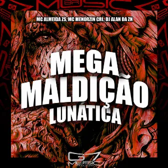 Mega Maldição Lunática by MC MENORZIN CRL