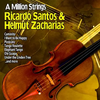 A Million Strings by Ricardo Santos