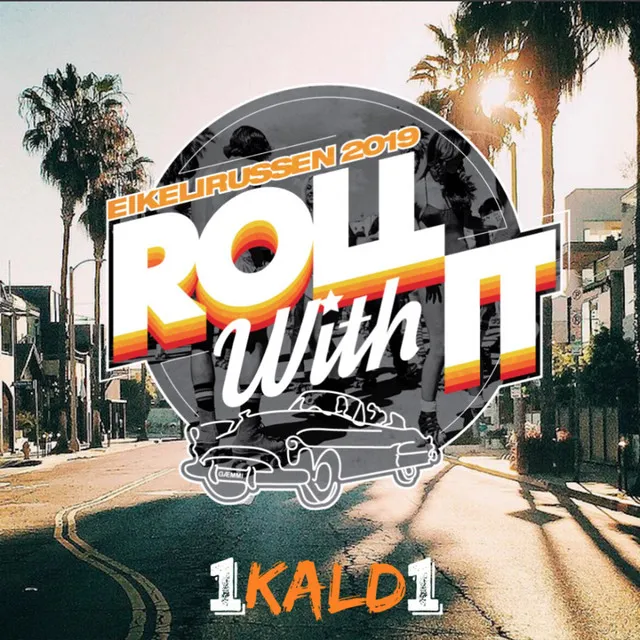 Roll With It 2019