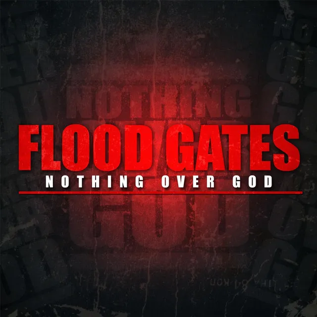 Flood Gates (feat. King David, Nak & Ammo)