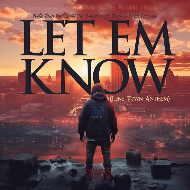 Let Em Know (Lene Town Anthem)