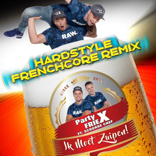 Ik Moet Zuipen - Hardstyle Frenchcore Remix