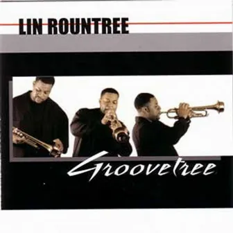 Groovetree by Lin Rountree