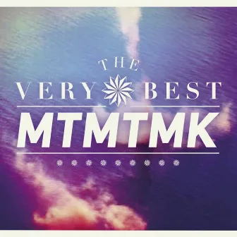 Mtmtmk by The Very Best