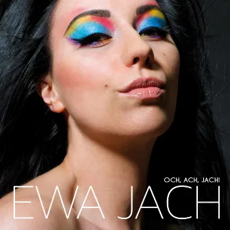 Och, Ach, Jach! by Ewa Jach