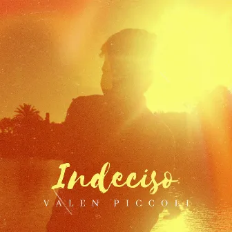 Indeciso by Valen Piccoli