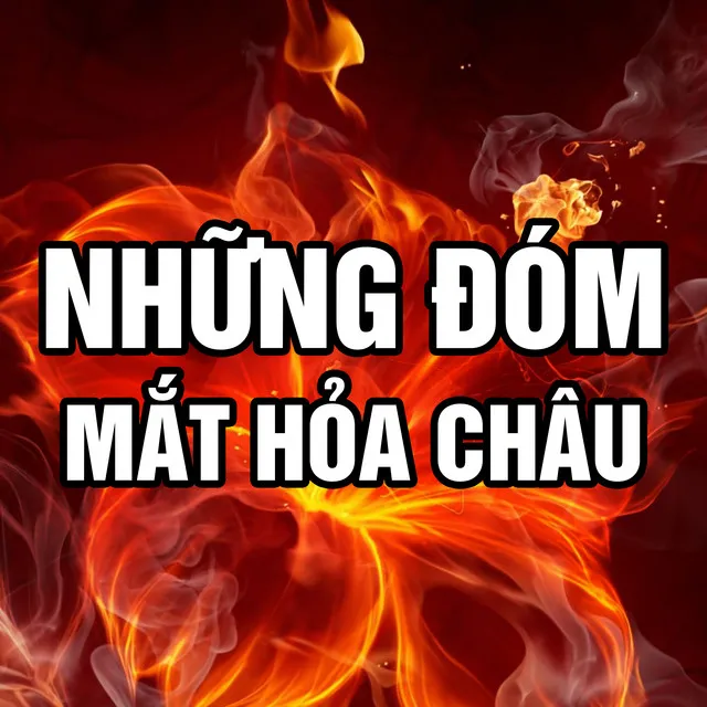 Những Đóm Mắt Hỏa Châu