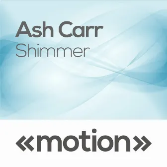 Shimmer by Ash Carr