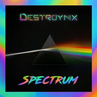 Spectrum by Destroynix