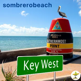 Key West by sombrerobeach