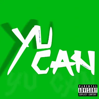 Yu Can by GLOOMY12