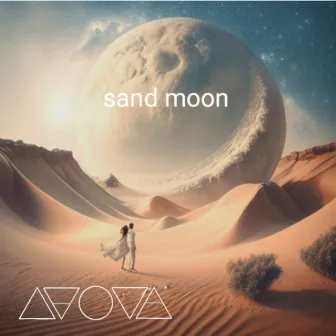 Avova. Sand Moon by Gustavo Varela