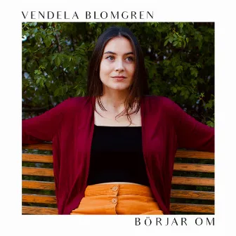 Börjar om by Vendela Blomgren