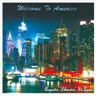 Welcome to America by Liberator