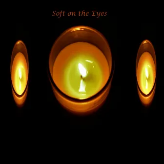 Soft on the Eyes by Chapman Pond Music