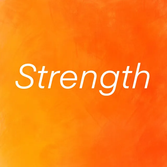 Strength