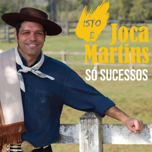 Isto é Joca Martins - Só Sucessos