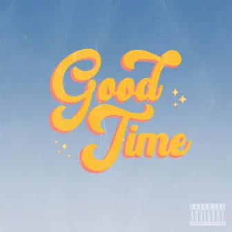 Good Time by Saintblu