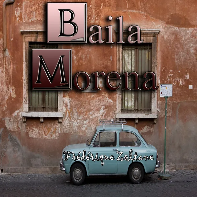 Baila Morena (Tribute to Zucchero)