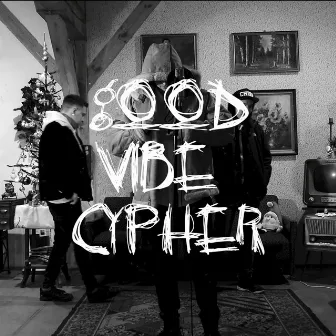 Goodvibecypher#10 by Ten Preston