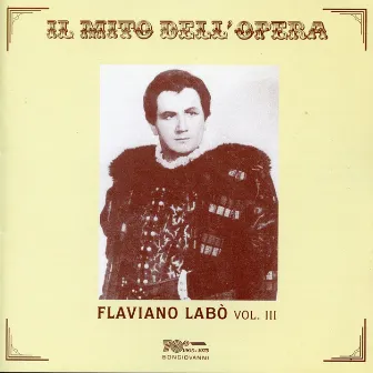 Il mito dell'opera: Flaviano Labo, Vol. III by Flaviano Labo