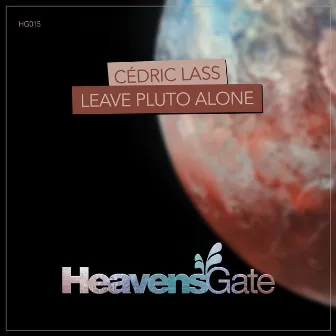 Leave Pluto Alone by Cedric Lass