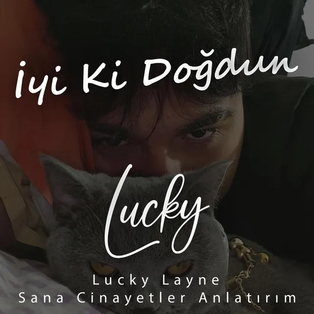 İyi Ki Doğdun LUCKY