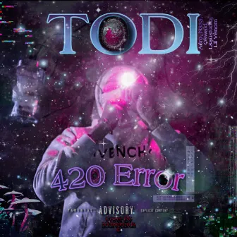 420 Error by Todi