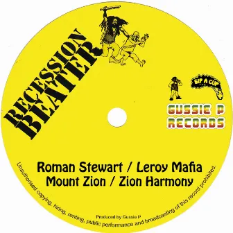 Mount Zion / Zion Harmony (Recession Beater) by Roman Stewart