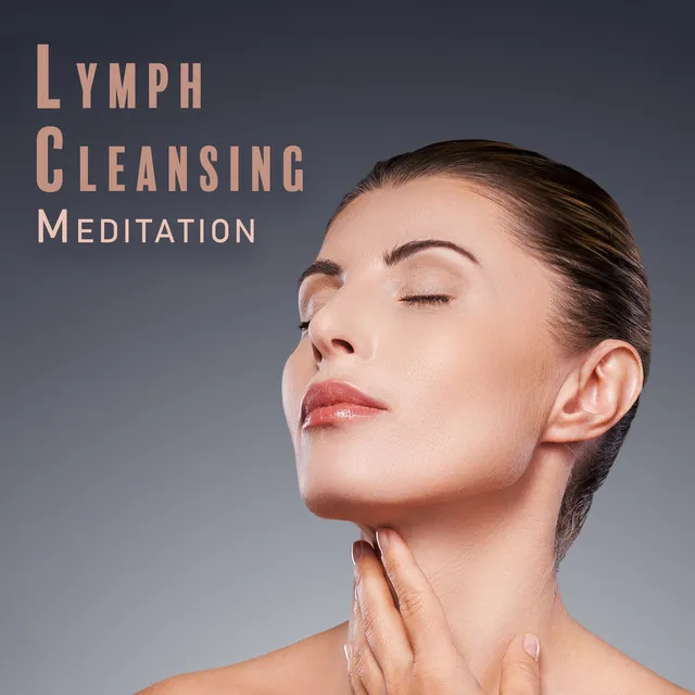 Lymph Cleansing Meditation