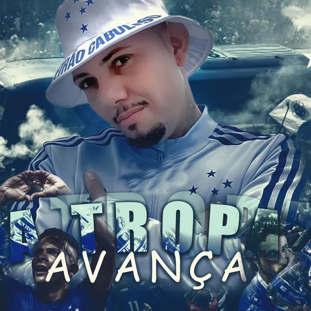 A Tropa Avança