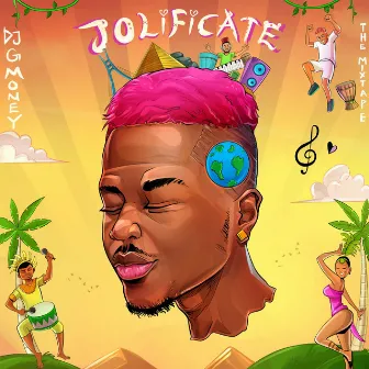 Jolificate by DJ G Money