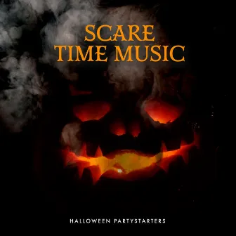 Scare Time Music by Halloween Partystarters