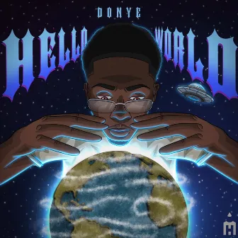 Hello World by Donye