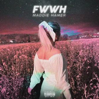 Fwwh by Maddie Hamer