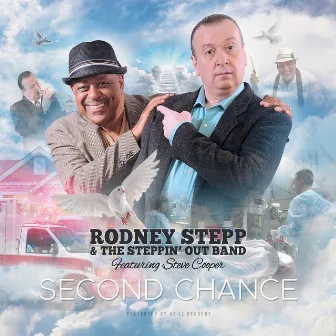 Second Chance by Rodney Stepp