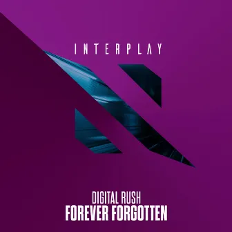 Forever Forgotten by Digital Rush