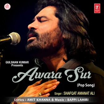 Awara Sur by Shafqat Amanat Ali