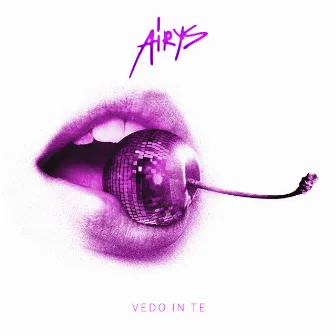 Vedo in te by Airys