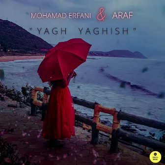 Yagh Yaghish by Araf