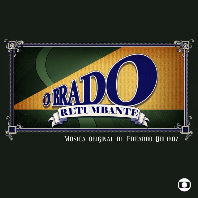 Brado Retumbante - Original