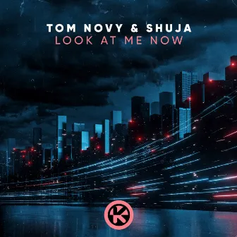 Look At Me Now by Shuja