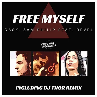 Free Myself by Dask