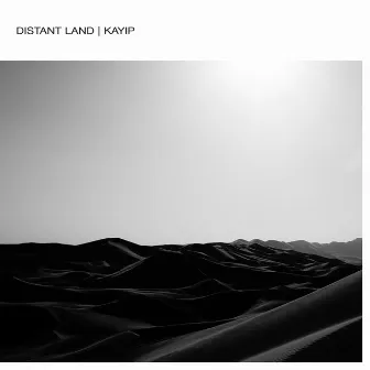 DISTANT LAND by Kayip