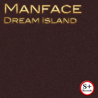 Dream Island by Manface