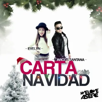 Carta para Navidad (feat. Evelyn) by Marcos Santana