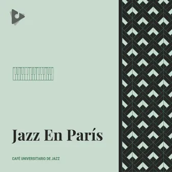 Jazz En París by Café Universitario de Jazz