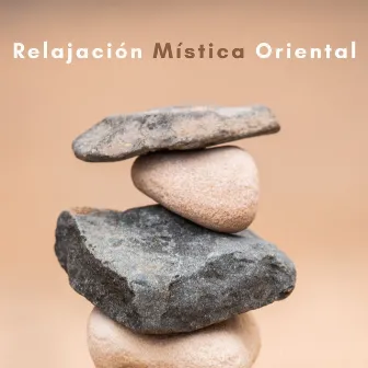 Relajación Mística Oriental by Música celta para relajarse