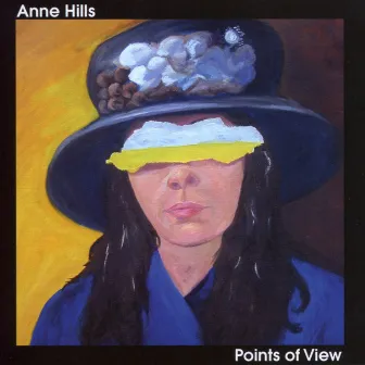 Points of View by Anne Hills